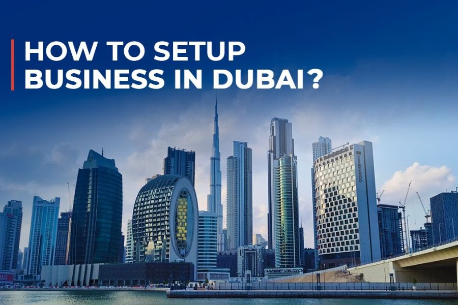 How to Start a Company in Dubai: Complete 2026 Guide